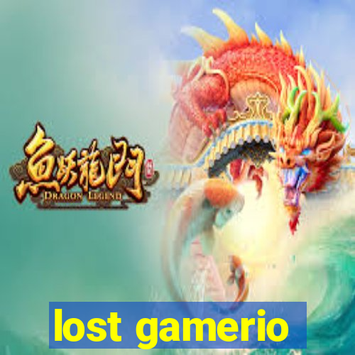 lost gamerio